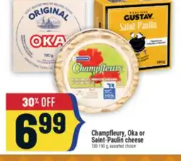 Marché Adonis Champfleury, Oka or Saint-Paulin cheese offer
