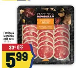 Marché Adonis Fantino & Mondello Cold Cuts offer