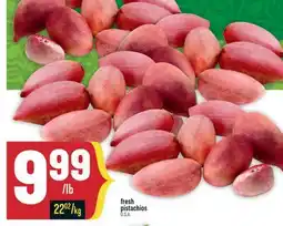 Marché Adonis fresh pistachios offer
