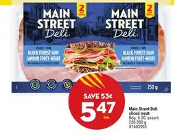 Giant Tiger Main Street Deli sliced meat offer