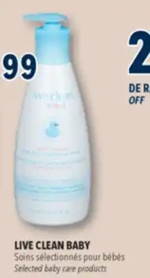 Familiprix LIVE CLEAN BABY Selected baby care products offer