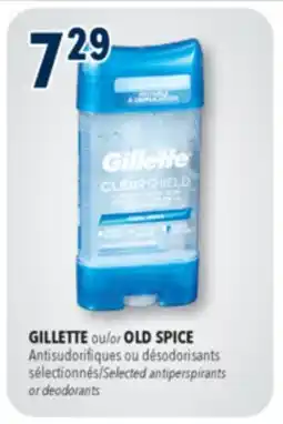 Familiprix GILLETTE Selected antiperspirants or deodorants offer