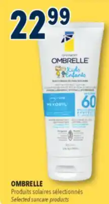 Familiprix OMBRELLE, Selected suncare products offer