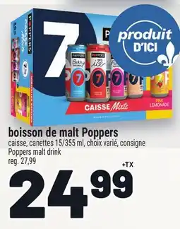 Metro BOISSON DE MALT POPPERS | POPPERS MALT DRINK offer
