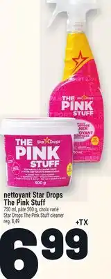 Metro NETTOYANT STAR DROPS THE PINK STUFF | STAR DROPS THE PINK STUFF offer