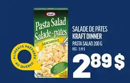 Metro SALADE DE PÂTES KRAFT DINNER | KRAFT DINNER PASTA SALAD offer