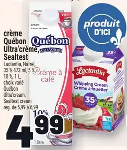 Metro CRÈME QUÉBON ULTRA'CRÈME, SEALTEST | ULTRA'CRÈME, SEALTEST SEALTEST CREAM offer