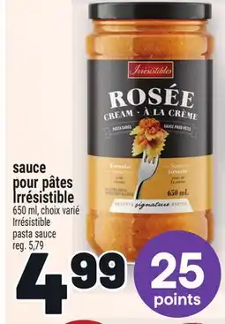 Metro SAUCE POUR PÂTES IRRÉSISTIBLE | IRRÉSISTIBLE PASTA SAUCE offer