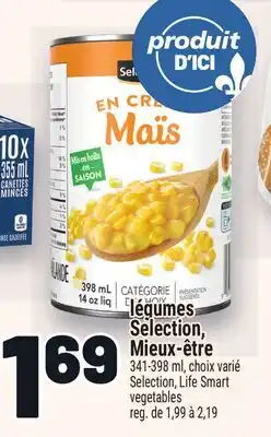 Metro LÉGUMES SELECTION, MIEUX‑ÊTRE | SMART SELECTION, LIFE SMART VEGETABLES offer
