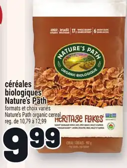Metro CÉRÉALES BIOLOGIQUES NATURE'S PATH | NATURE'S PATH ORGANIC CEREAL offer