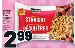 Metro POMMES DE TERRE FRITES SELECTION | SELECTION FRENCH FRIED POTATOES offer