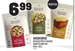 Metro MÉLANGE PRÊT-À-CUISINER MAISON ORPHÉE | MAISON ORPHÉE READY-TO-BAKE MIX offer
