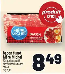 Metro BACON FUMÉ MÈRE MICHEL | MÈRE MICHEL SMOKED BACON offer