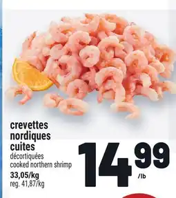 Metro CREVETTES NORDIQUES CUITES | COOKED NORTHERN SHRIMP offer
