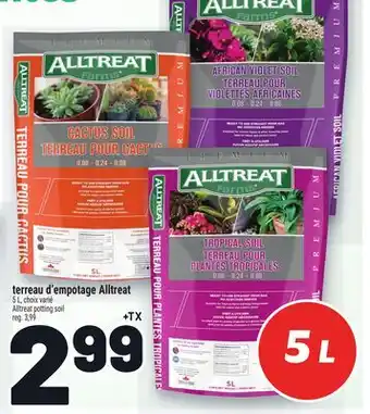 Metro TERREAU D'EMPOTAGE ALLTREAT | ALLTREAT POTTING SOIL offer