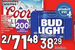 Metro BIÈRE LABATT BUD LIGHT, MOLSON COORS LIGHT | BUD LIGHT, MOLSON COORS LIGHT BEER offer