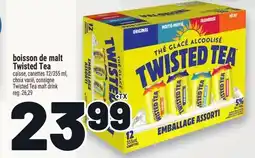 Metro BOISSON DE MALT TWISTED TEA | TWISTED TEA MALT DRINK offer