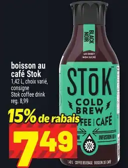 Metro BOISSON AU CAFÉ STOK | STOK COFFEE DRINK offer