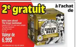 Metro BIÈRE SANS ALCOOL THE GREAT GENTLEMAN | THE GREAT GENTLEMAN ALCOHOL FREE BEER offer