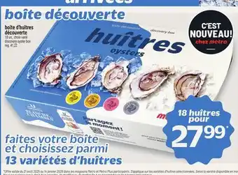 Metro BOÎTE D'HUÎTRES DÉCOUVERTE | DISCOVERY OYSTER BOX offer