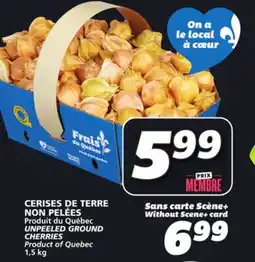 IGA UNPEELED GROUND CHERRIES offer