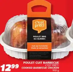 IGA C'EST PRÊT! COOKED BARBECUE CHICKEN offer