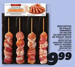 IGA MARCANGELO FRESH BACON WRAPPED CHICKEN BREAST SKEWERS OR CHICKEN BROCHETTES offer