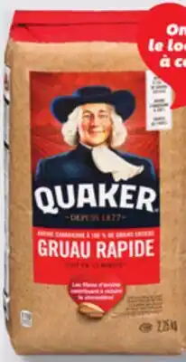 IGA GRUAU INSTANTANÉ QUAKER GRUAU RAPIDE offer