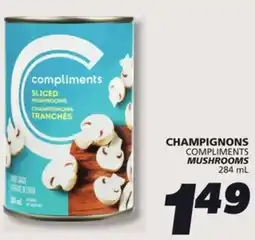 IGA COMPLIMENTS MUSHROOMS offer