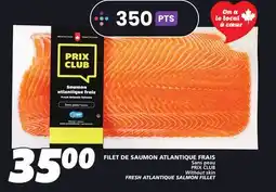 IGA FRESH ATLANTIQUE SALMON FILLET offer