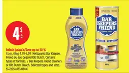 Canadian Tire Bar Keepers Friend Cleaners or Old Dutch Bleach offer
