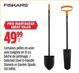 Canadian Tire Fiskars Selected Steel D-Handle Shovels or Garden Spade offer