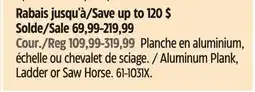 Canadian Tire Mastercraft Aluminum Plank, Ladder or Saw Horse offer