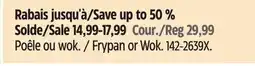 Canadian Tire Frypan or Wok offer