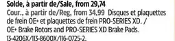 Canadian Tire OE+ Brake Rotors and PRO-SERIES XD Brake Pads offer