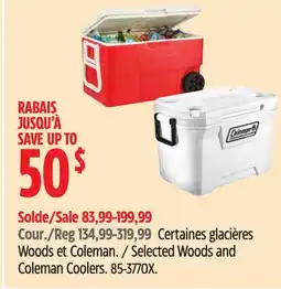 Canadian Tire Selected Woods and Coleman Coolers offer
