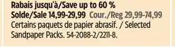 Canadian Tire MAXIMUM Selected Sandpaper Packs offer