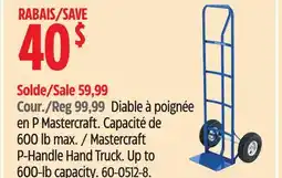 Canadian Tire Mastercraft P-Handle Hand Truck offer