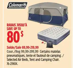 Canadian Tire Coleman Selected Air Beds, Tent and Camping Chair offer