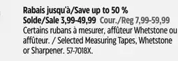 Canadian Tire Selected Measuring Tapes, Whetstone or Sharpener offer