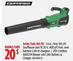 Canadian Tire Certified 20V Cordless 400 CFM Blower with 2Ah Battery & Charger offer
