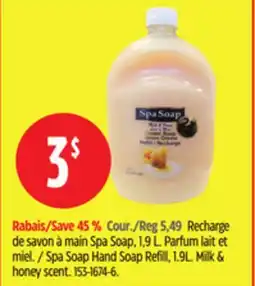 Canadian Tire Spa Soap Hand Soap Refill offer