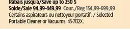 Canadian Tire Bissell Selected Portable Cleaner or Vacuums offer