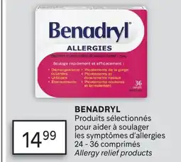 Brunet BENADRYL Produits sélectionnés pour aider à soulager les symptômes d'allergies offer