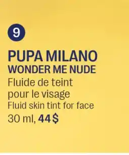 Jean Coutu PUPA MILANO WONDER ME NUDE Fluid skin tint for face offer