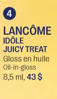 Jean Coutu LANCÔME IDÔLE JUICY TREAT Oil-in-gloss offer