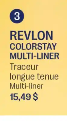 Jean Coutu REVLON COLORSTAY MULTI-LINER offer