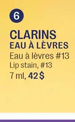 Jean Coutu CLARINS EAU À LÈVRES Lip stain, #13 offer