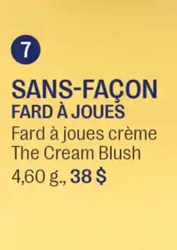 Jean Coutu SANS-FAÇON FARD À JOUES The Cream Blush offer