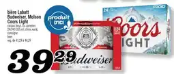 Marché Richelieu BIÈRE LABATT BUDWEISER, MOLSON COORS LIGHT | BEER offer